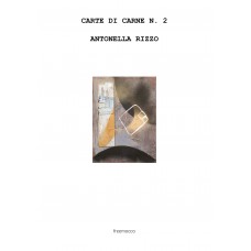 Carte di Carne2 -Antonella Rizzo